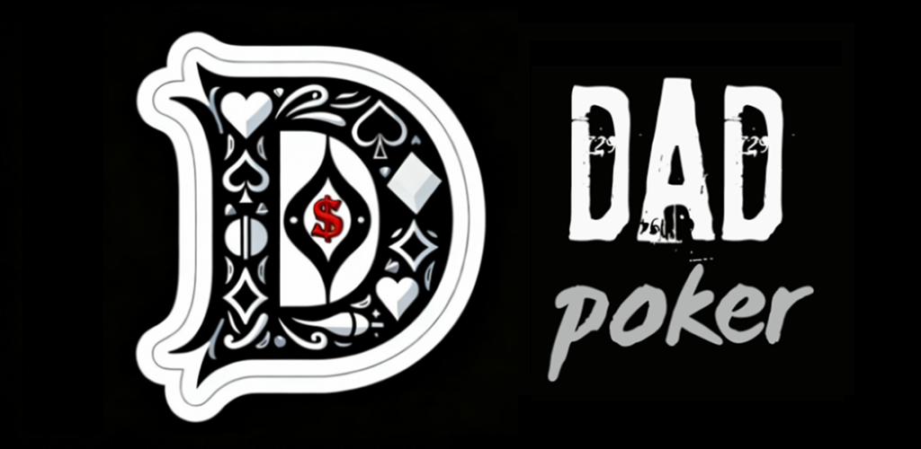 DAD Poker